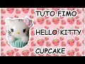 Tuto fimo  hello kitty cupcake