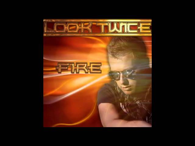 Look Twice - Fire