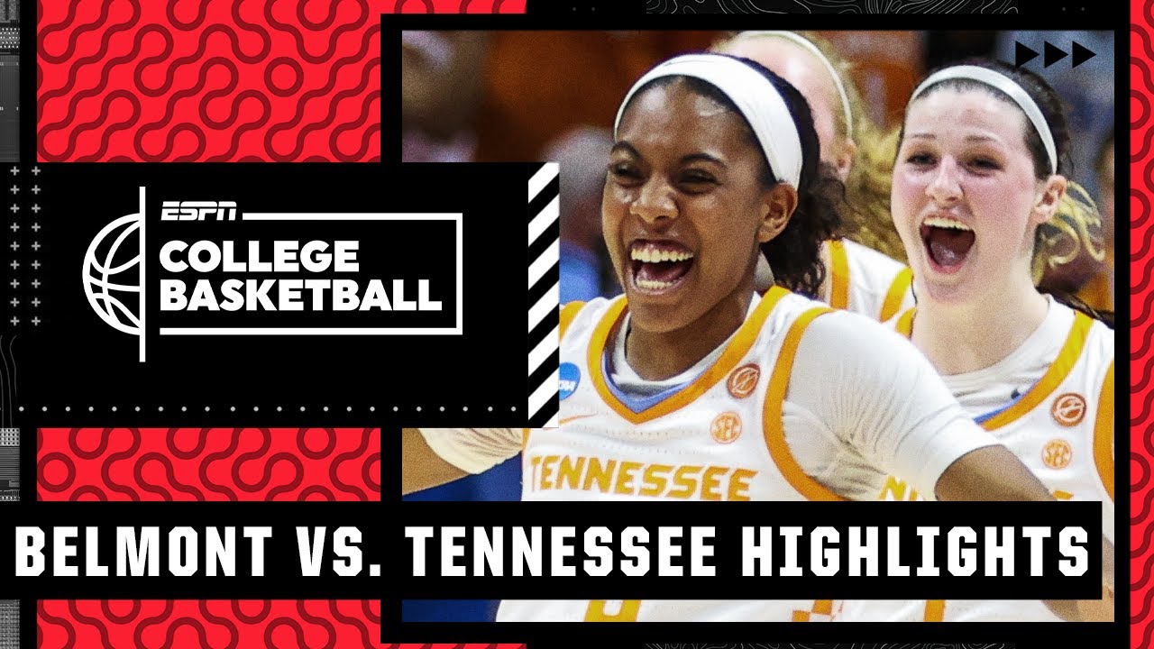 Belmont Bruins vs. Tennessee Lady Volunteers Highlights 2022 NCAA