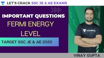 Fermi Energy Level (Session-2) | Basic Electronics | Target SSC JE & AE 2020 | Vinay Gupta