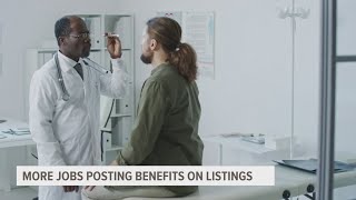 Indeed report says more job postings include listed benefits