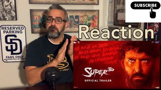 Super 30 trailer reaction