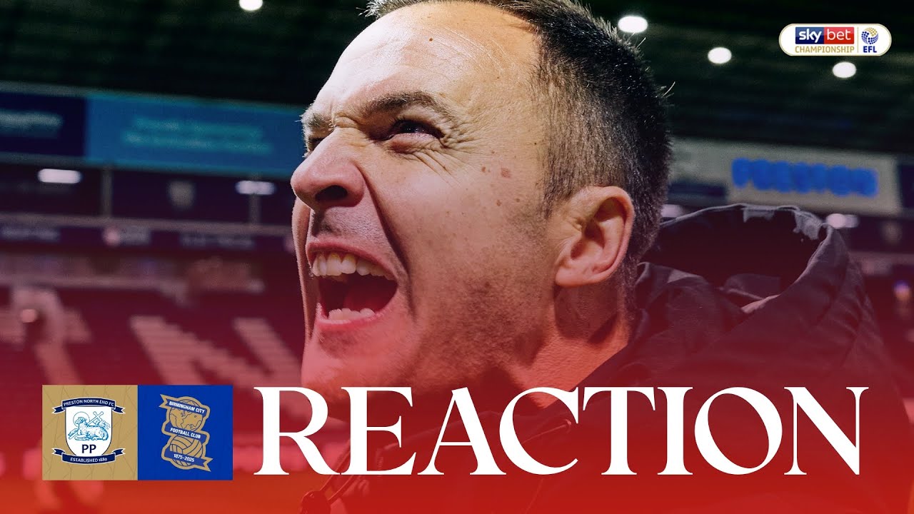 REACTION | Chris Davies | Preston North End 0-1 Birmingham City