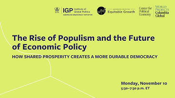The Rise of Populism and the Future of Economic Policy