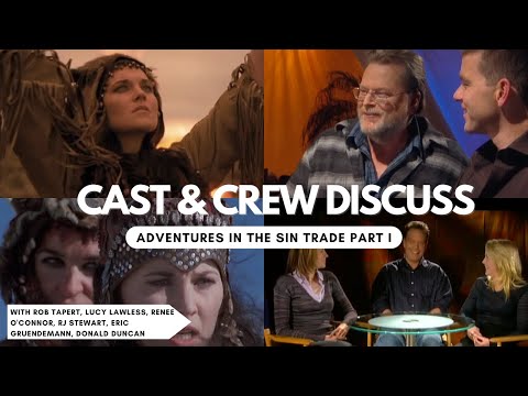 Xena - Adventures in the Sin Trade, Part I (Cast & Crew Interviews)