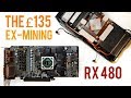 The £135 RX 480 - Buying a used / Ex Mining Graphics Card #rx480
