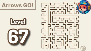 Arrows GO! — Level 67 Walkthrough & Solution 🧩✨ 
