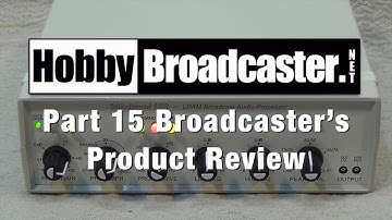 Schlockwood 200 LPAM Broadcast Audio Processor Video Review