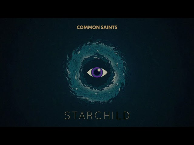Common Saints - Starchild class=