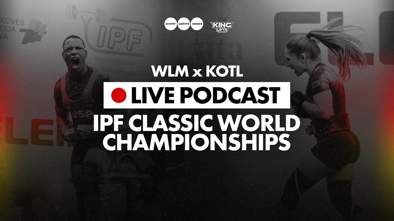 🔴 LIVE at IPF Worlds 25 | Sara Naldi & Joy Nnamani | WLM x KOTL