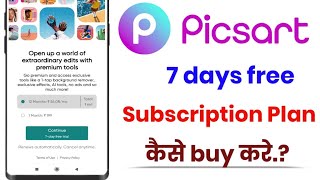 picsart 7 days free subscription plan buy kaise kare!! how to buy picsart 7 days free subscription! screenshot 5