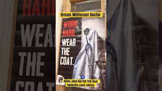 Wear whitecoat dream future doctors 🩺🥼#whitecoatdream #futuredoctor #dreammbbs #neetmotivation #pw