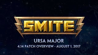 SMITE 4.14 Patch Overview - Ursa Major (August 1, 2017)