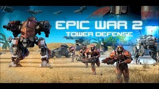 Epic War Tower Defense 2 Android GamePlay Trailer screenshot 4