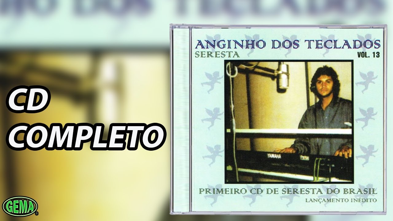 Anginhos dos teclados Vol.13 (CD Completo Oficial)