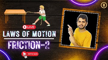 Understanding Friction&Solving Friction Problems For JEE/NEET || Class 11th Physics || Nirwan Pawar