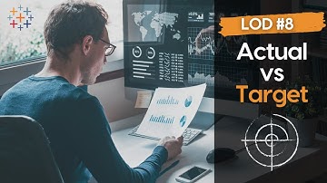 LOD #8 - Actual vs Target - Did we meet target sales #Tableau Level of Detail #calculations