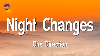 🎵 One Direction - Night Changes (Lyrics)