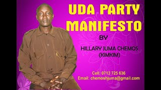 UDA PARTY MANIFESTO ~ By  Hillary Juma Chemos