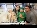 A Weekend In Our Life!