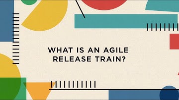 Back to Basics VSM  | What is an Agile Release Train?