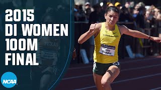 Women's 100m - 2015 NCAA outdoor track and field championships