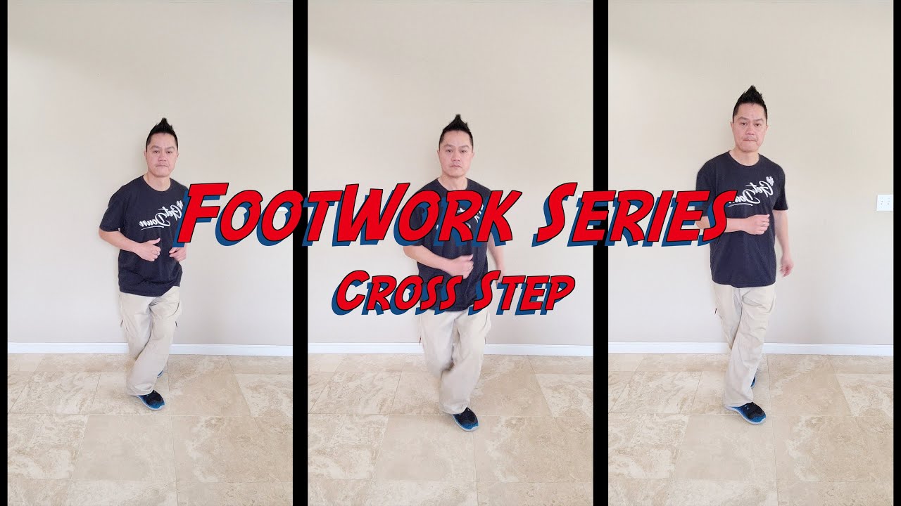 FootWork Series - Cross Step (in 4k) - YouTube