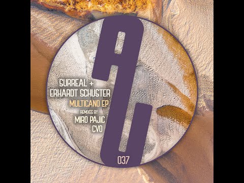 YouTubeでSurreal & Erhardt Schuster - Multicano (Miro Pajic Remix) [AUM037]を視聴