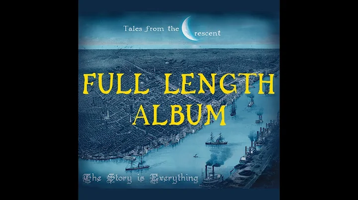 The Story is Everything - Tales from the Crescent ...