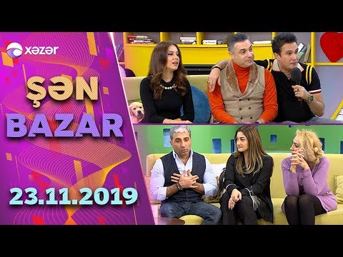 Şən Bazar - Nadir, Rafael, Rüfət , Ayan, Nahidə  23.11.2019