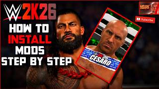 WWE 2K26- HOW TO INSTALL MODS! (STEP BY STEP) | VG2K CONCEPTS