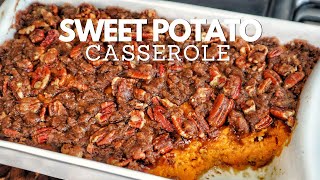 Grandma's SECRET Sweet Potato Casserole Recipe | Mothers Day Recipes