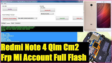 Redmi Note 4 Qlm Cm2 Frp Mi Account Full Flash Working