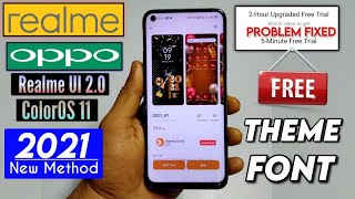 Apply Free THEME & Font in Realme & Oppo | Realme UI 2.0 Free THEME & Font  2021 New Method | Update