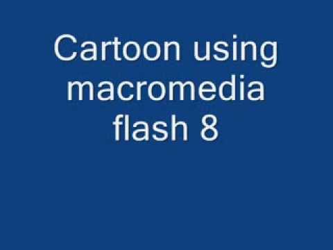 Cartoon using macromedia flash 8