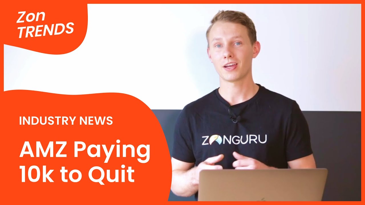Amazon Paying Employees 10000 to Quit ZonTRENDS Weekly Amazon News