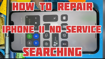 How to repair iPhone 11 No signal | Searching | No service