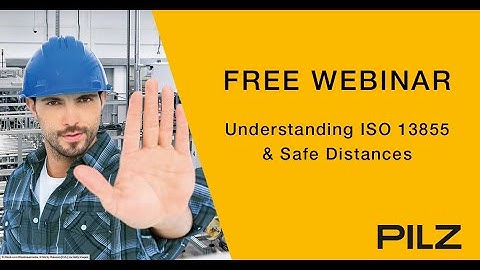 Understanding ISO 13855 & Safe Distances