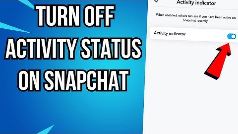 How To Turn Off Active Status On Snapchat