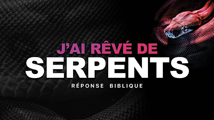 J'ai rêvé de serpents | Interpréter les rêves - Jérémy Pothin