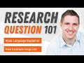 How to write a research question full explainer with clear examples