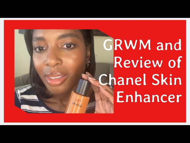 GRWM and Review of: Chanel N°1 Skin Enhancer 