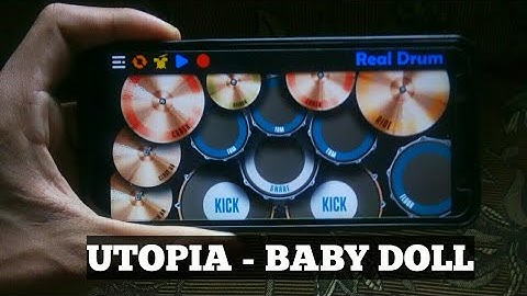 UTOPIA - BABY DOLL | REAL DRUM COVER