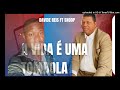 Davide Reis ft Snoop -vida é uma tómbola