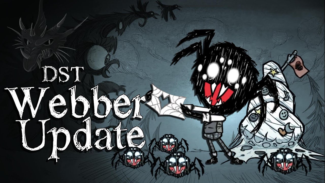 Webber dont starve