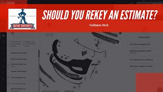 Repair University: Rekey Of Insurer Estimates
