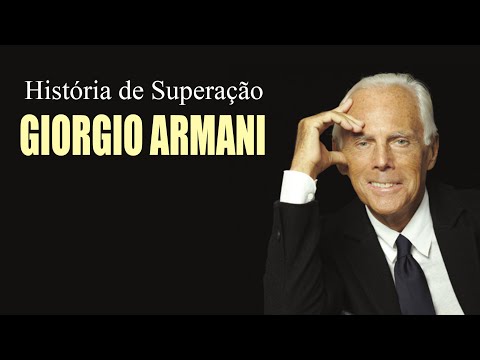 Vídeo: Giorgio Armani: Biografia, Criatividade, Carreira, Vida Pessoal