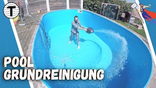 Pool Grundreinigung Inbetriebnahme ✨Auswintern