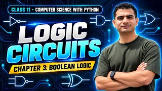 Chapter 3 - Boolean Logic | Class 11 Computer Science with Python | Questions Solved