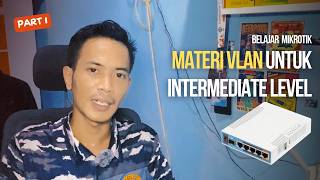 Jaringan Guru & Siswa Dipisah? Begini Cara Setup VLAN MikroTik 🚀🔥| PART 1 screenshot 4